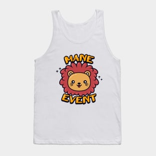 Mane Event Tank Top